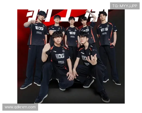 S11全球总决赛EDG夺冠五人名单及精彩表现回顾